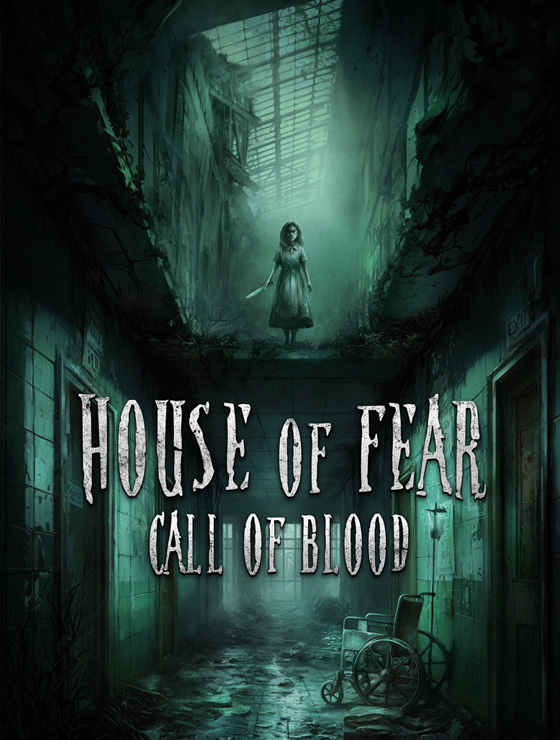 Call of Blood House of Fear